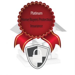 Platinum Home Buyers Protection Insurance