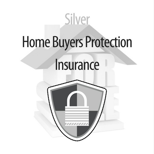 Silver Home Buyers Protection Insurance